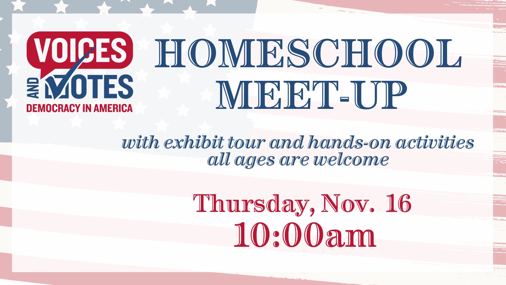 Background image is American flag with text reading Homeschool Meet-Up