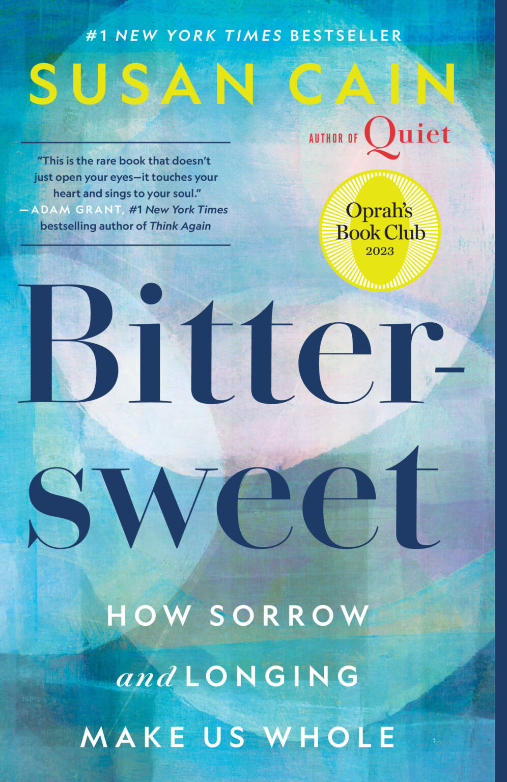 book cover for "Bittersweet:  How Sorrow and Longing Make Us Whole"