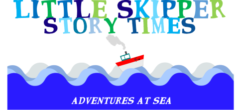 picture of a little boat floating at sea with text- Little Skippers Story Times