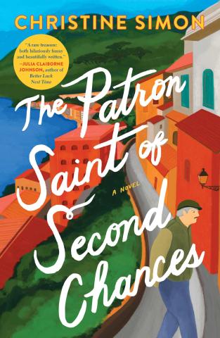 book cover for "The Patron Saint of Second Chances"