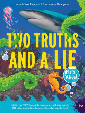 Book cover of Two Truths and a Lie: It's Alive! by Ammi-Joan Paquette and Laurie Ann Thompson