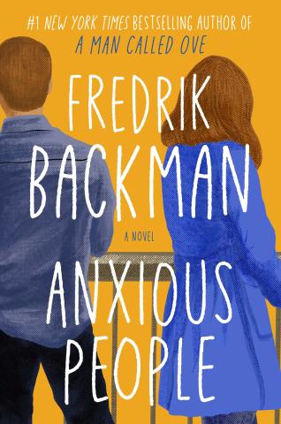 book cover featuring the backs of a man in a grey shirt and a woman in a blue jacket and the text "Anxious People"