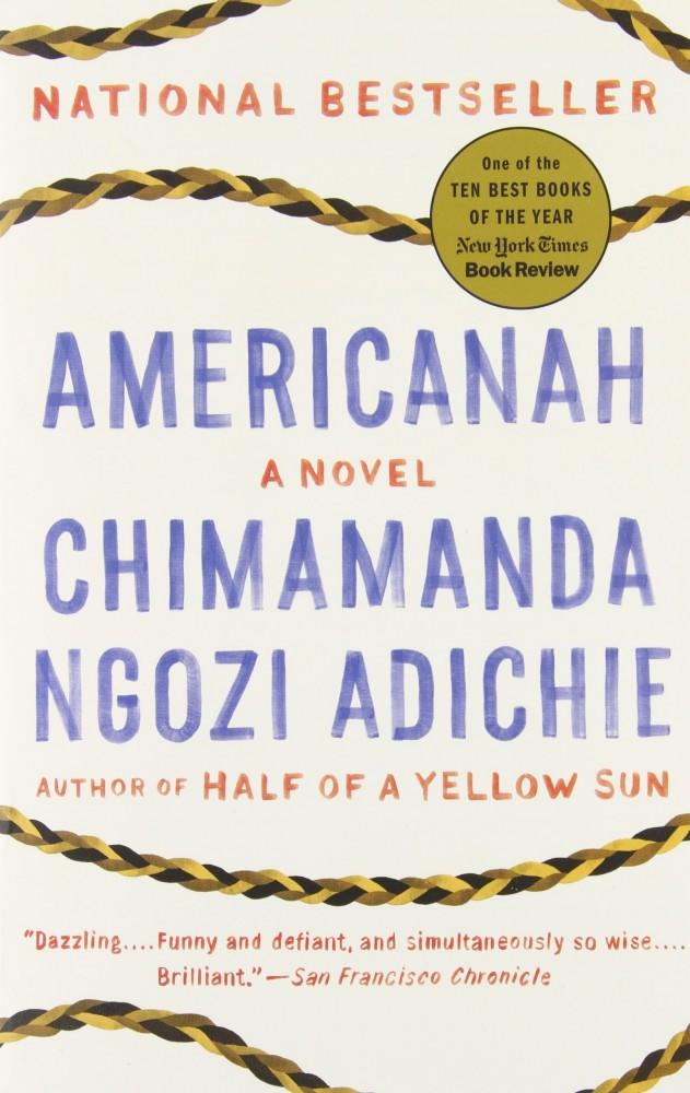 Americanah by Chimamanda Ngozi Adichie 