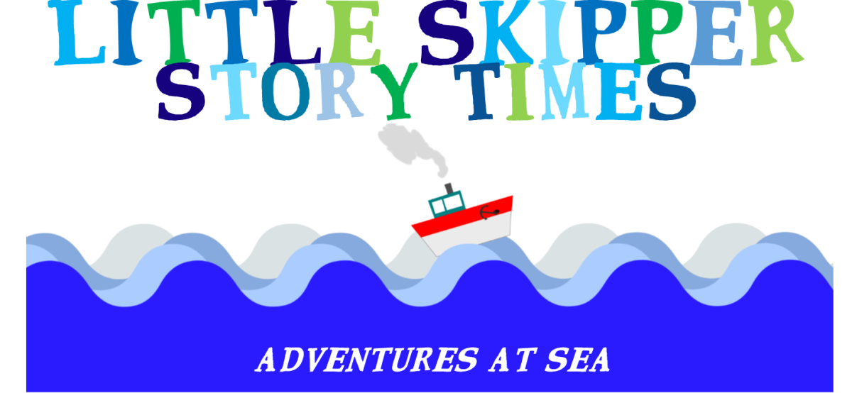 picture of a little boat floating at sea with text- Little Skippers Story Times