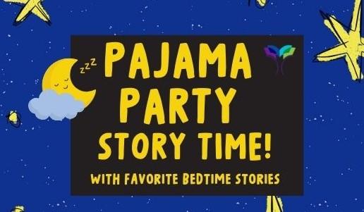 Image is stars and moon grahic with text that reads PAJAMA PARTY STORY TIME!